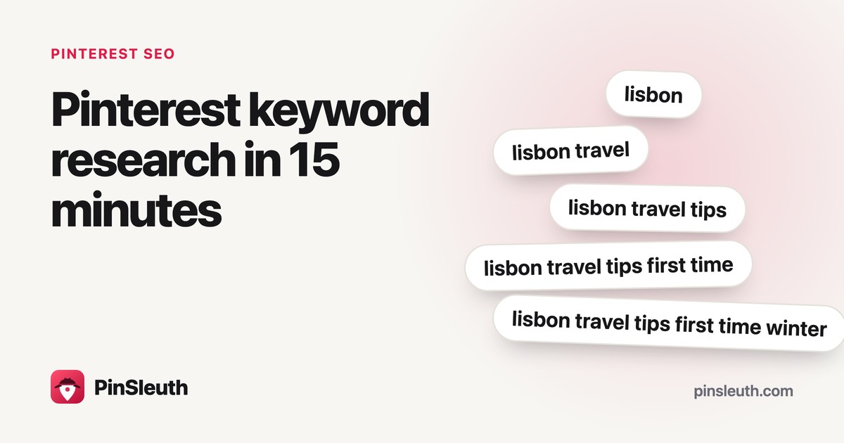 Pinterest keyword research in 15 minutes