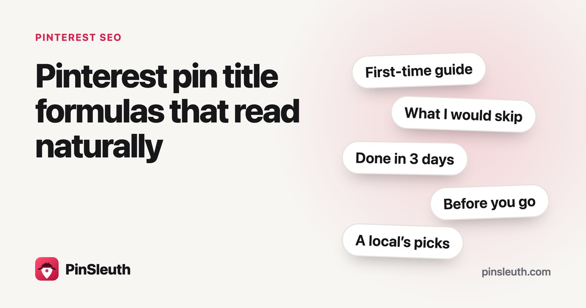 Pinterest pin titles: six shapes that read naturally